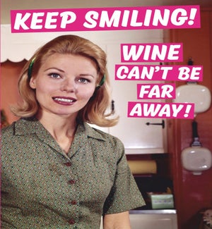 ED/Wine Can't Be Far Away
